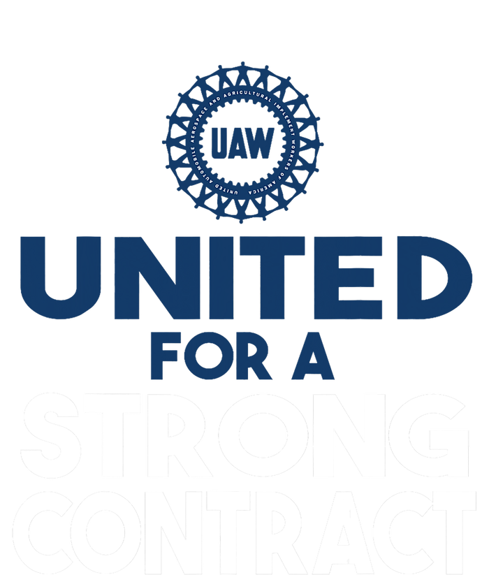 UAW Strike United For A Strong Contract T-Shirt