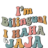 Groovy Hispanic Month Teacher I’m Bilingual I Haha and Jaja Womens Cotton Relaxed Long Sleeve T-Shirt