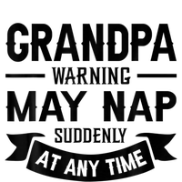 Grandpa Warning May Nap Suddenly At Any Ime T-Shirt