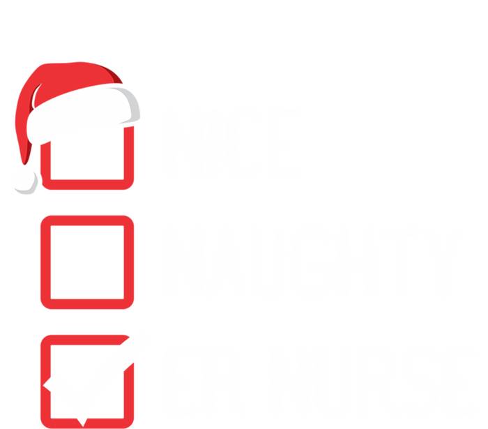 Nice Naughty List Er Emergency Room Nurse Matching Christmas Gift Tank Top