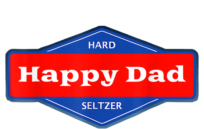 Happy Dad Hard Seltzer Funny Premium Crewneck Sweatshirt