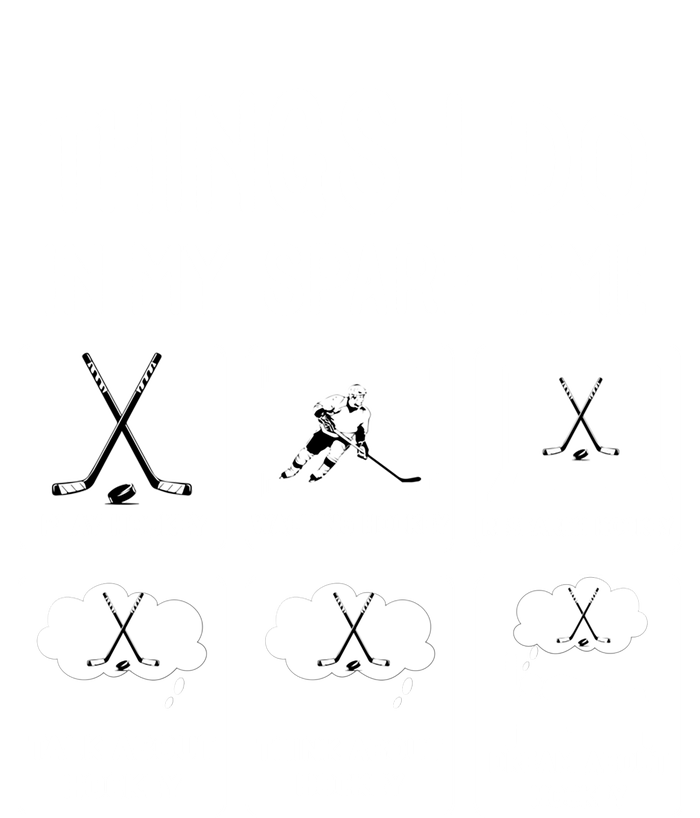 Things I Do In My Spare Time Play Hockey Funny Ice Hockey Gift T-Shirt