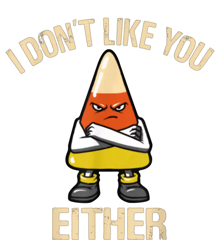 I Dont Like You Either Candy Corn Halloween Snapback Five-Panel Rope Hat