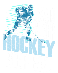 Eat Sleep Hockey Repeat Ice Hockey Player Gift T-Shirt