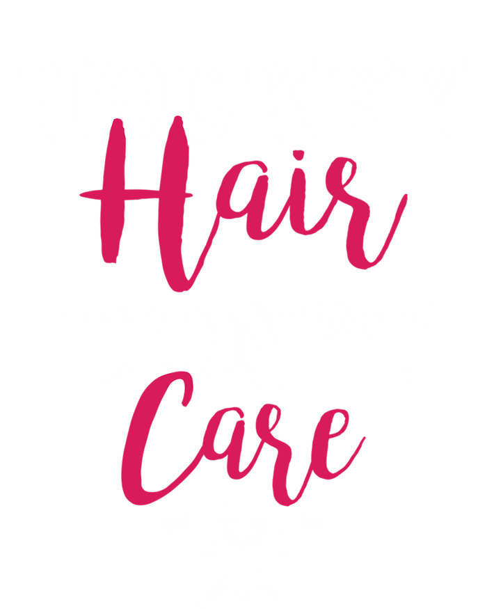 Funny Hockey Hair Dont Care Ice Hockey Player Mom Gift T-Shirt