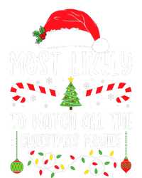 Most Likely To Watch All The Christmas Movies Xmas Matching T-Shirt