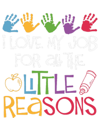 I Love My Job For All The Little Reasons Teacher Mousepad