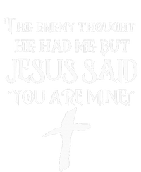 The Enemy Thought He Had Me But Jesus Said You Are Mine Softstyle Adult Sport Polo