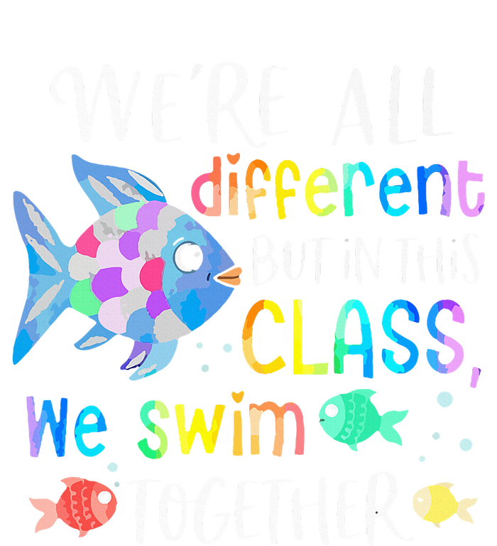 We're all different but in this class we swim together Teach Hoodie