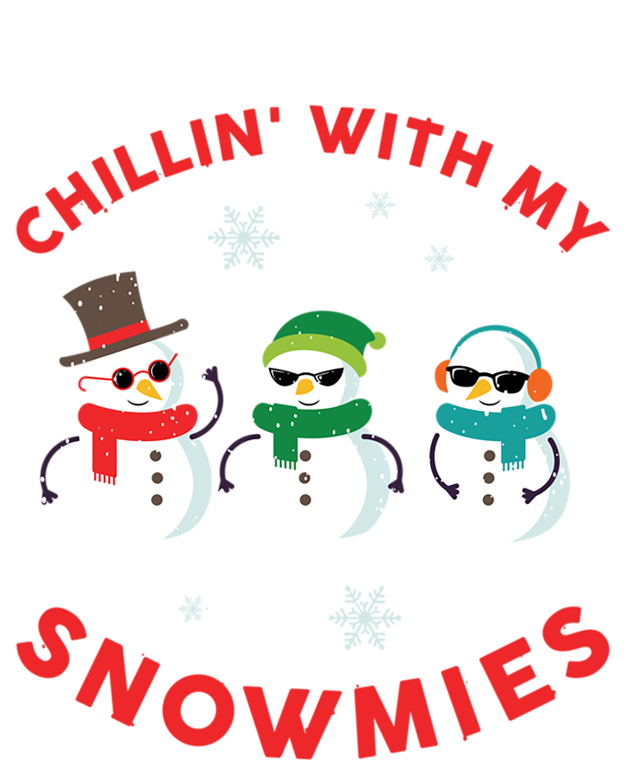 Chillin With My Snowmies Cute Snow Ugly Christmas Sweater Gift Sweatshirt