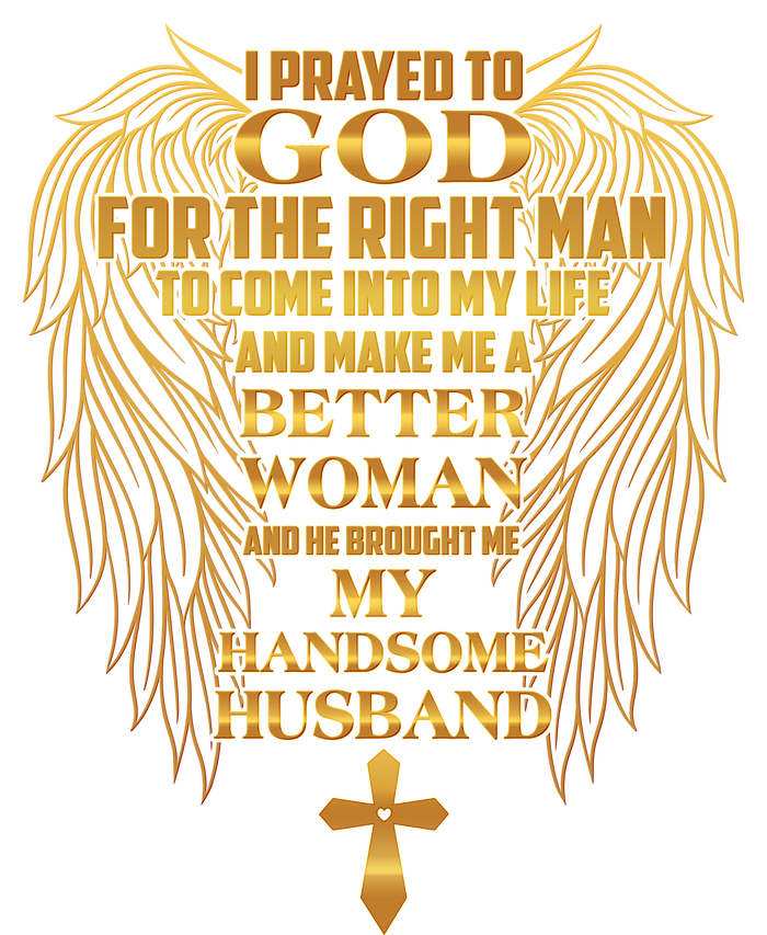 I Prayed To God For The Right Man Women's Tri-Blend 3/4-Sleeve Raglan Shirt