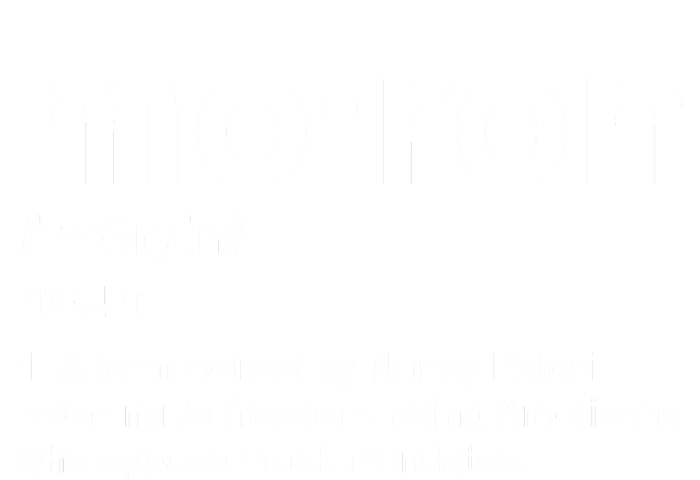 Moron Definition Anti Nancy Pelosi Funny Republican Valucap Bio-Washed Visor