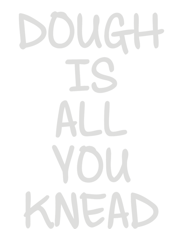 Dough Is All You Knead Poster