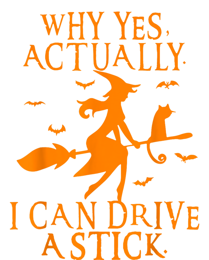 Why Yes Actually I Can Drive A Stick Funny Halloween T-Shirt