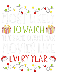 Most Likely to Watch The Same Christmas Movies Binge Women's T-Shirt