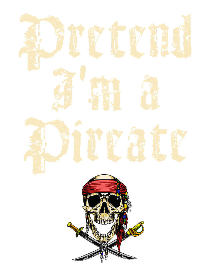 Pretend I'm A Pirate Costume Party Funny Halloween Pirate Bumper Sticker