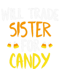 Will Trade Sister For Candy Halloween Brother Toddler Fine Jersey T-Shirt