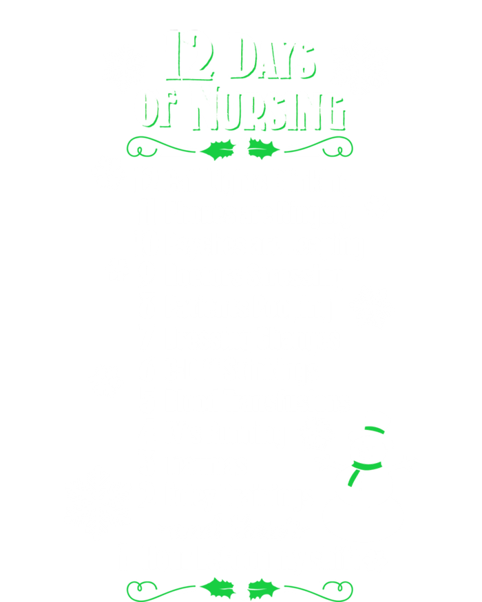 12 Days Of Nursing Funny Nurses Christmas Ugly Gift Sweatshirt