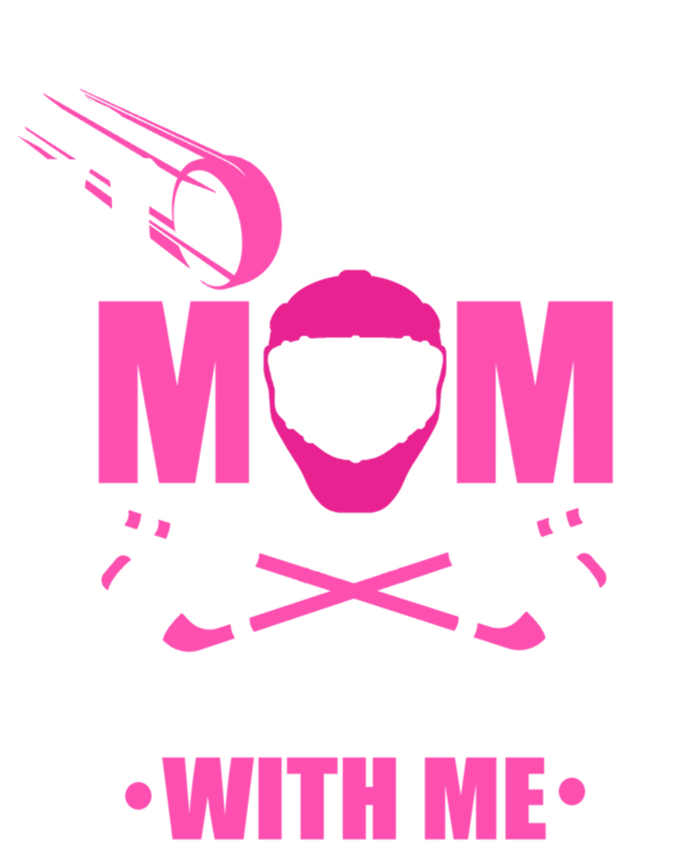 Cool Mothers Day Ice Hockey Mom DonT Puck With Me Funny Gift Tall Hoodie