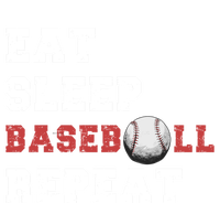 Eat Sleep Baseball Repeat Meaningful Gift T-Shirt