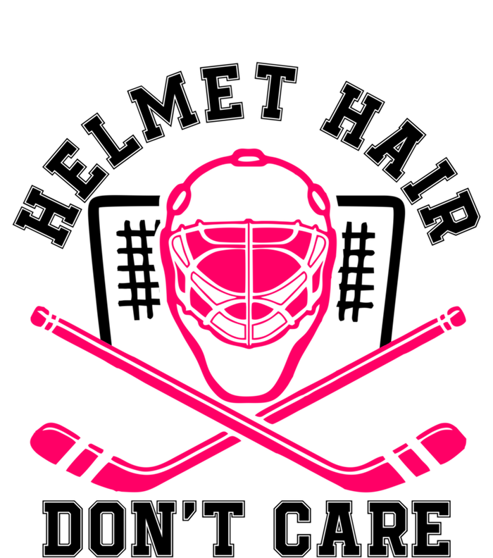 Helmet Hair DonT Care Funny Pink Hockey Mask Gift T-Shirt