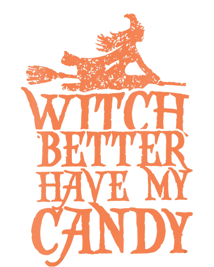 Witch Better Have My Candy Halloween Daily Commute Backpack