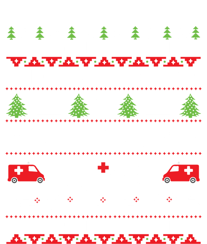 I Deal With Trauma Not Drama Funny Nurse Ugly Xmas Gift T-Shirt