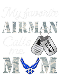 My Favorite Airman Calls Me Mom Air Force Mom Toddler T-Shirt