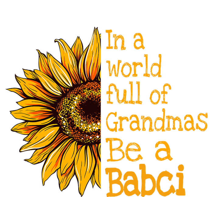 In A World Of Grandmas Be A Babci Poland Polish Grandma Tie-Dye T-Shirt