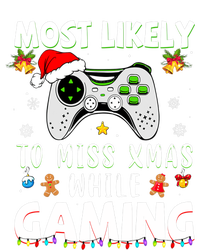 Most Likely To Miss Xmas While Gaming Christmas Matching T-Shirt