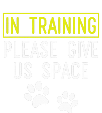 Funny Dog Trainer In Training Please Give Us Space T-Shirt