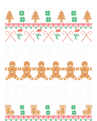 LetS Get Baked Ugly Christmas Cute Gift Holiday Cookie Cute Gift Toddler Sweatshirt