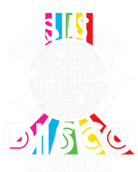 This Is My Disco Costume 1970s Funky Party 70s Groove T-Shirt