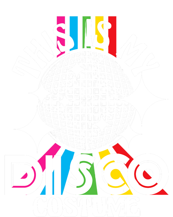 This Is My Disco Costume 1970s Funky Party 70s Groove T-Shirt