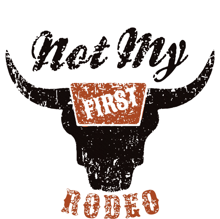 Retro Bull Skull Not My First Rodeo Western Country Cowboy Softstyle CVC T-Shirt