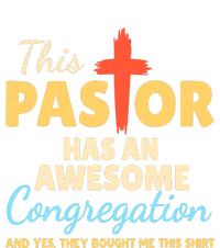 This Pastor Has An Awesome Congregation Preacher T-Shirt