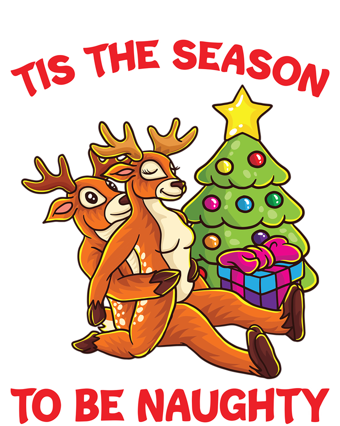 Tis The Season To Be Naughty Humping Reindeer Love Couple Meaningful Gift Tie-Dye T-Shirt