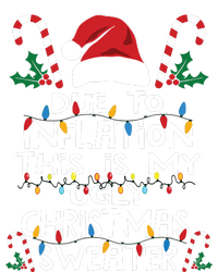 Funny Due To Inflation Ugly Christmas Sweaters Long Sleeve Shirt