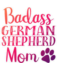 Badass Ger Shepherd Mom Funny Dog Cute Owners Gift Tote Bag