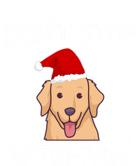 DonT Stop Retrieving Christmas Golden Retriever Gift Sweatshirt