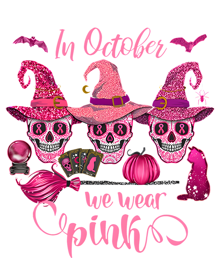 In October We Wear Pink Skull Witch Breast Cancer Awareness Poster