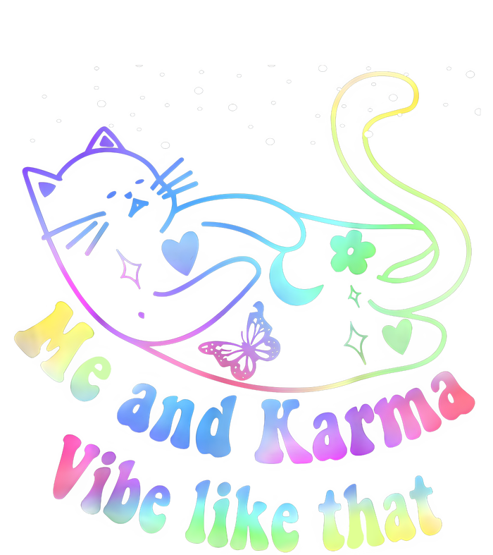 Me And Karma Vibe Like That Lazy Cat Lover Design T-Shirt