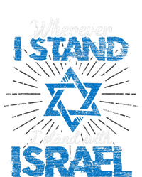 Wherever I Stand I Stand With Israel Pray For Israel T-Shirt