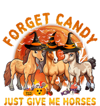 Forget Candy Just Give Me Horses Halloween T-Shirt