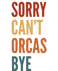 Funny Sorry CanT Orcas Bye Gift Women's Tri-Blend 3/4-Sleeve Raglan Shirt