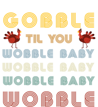 Gobble Til You Wobble Thanksgiving Retro Vintage Gift T-Shirt