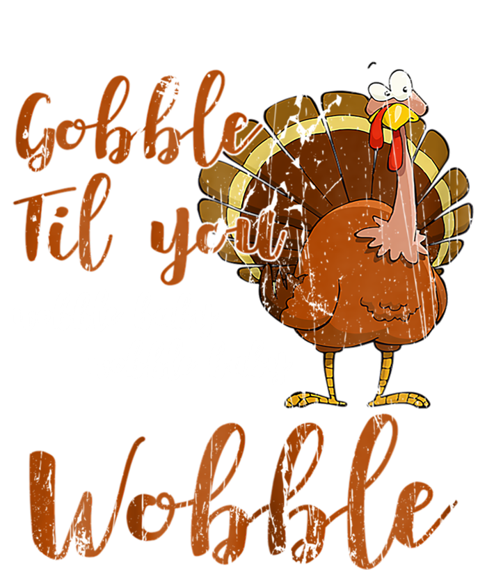 Gobble Till You Wobble Funny Thanksgiving Cool Gift Women's Tri-Blend 3/4-Sleeve Raglan Shirt