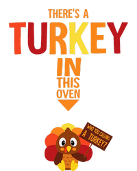 ThereS A Turkey In This Oven Pregnancy Thanksgiving T-Shirt