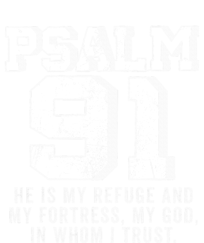 Psalm 91 Christian Bible Verse God Is My Refuge Psalm 91 Button