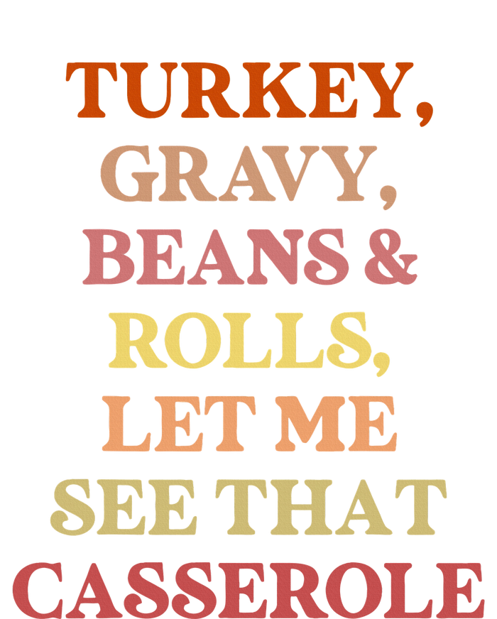 Turkey Gravy Beans And Rolls Let Me See That Casserole Legacy Cool Fit Booney Bucket Hat